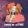 Shantina Lynet' - Force of Nature - Single